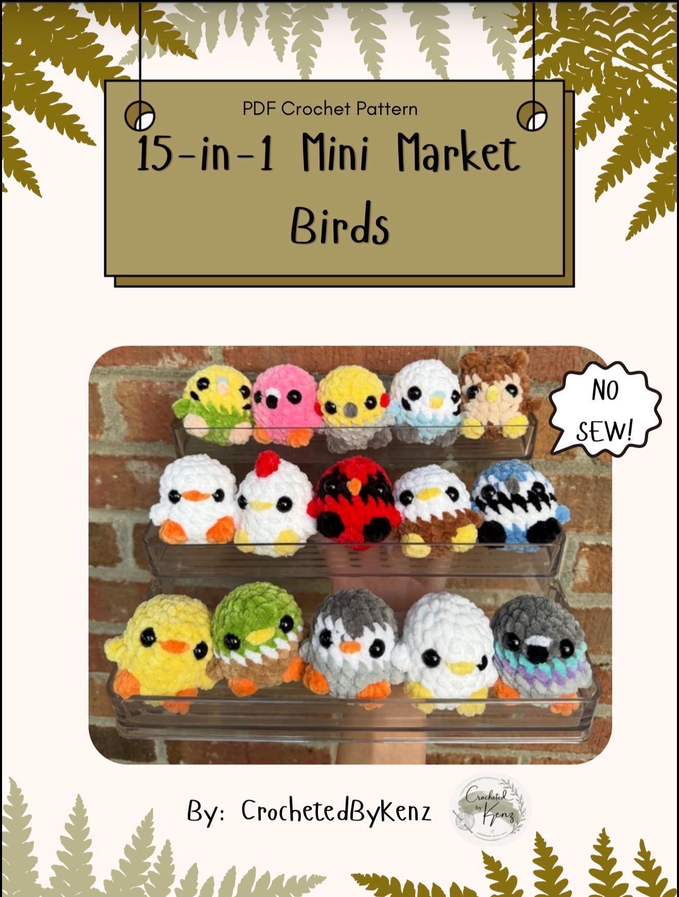 15-in-1 NO-SEW Mini Market Birds | PDF Crochet Pattern