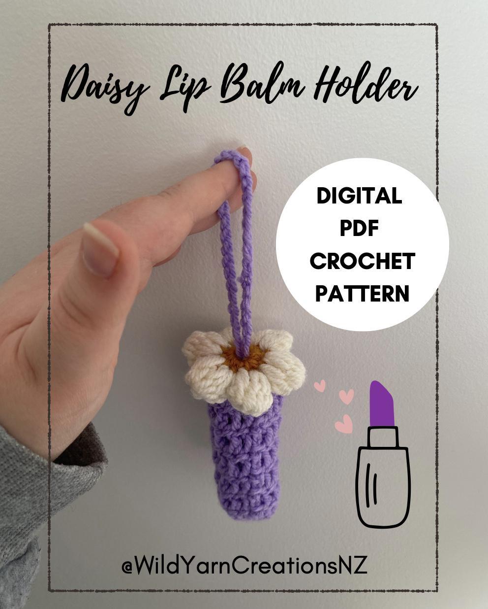 Crochet Daisy Lip Balm Holder Pattern | Beginner PDF (Digital Download)